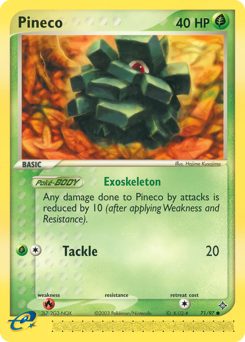 Pineco — Dragon