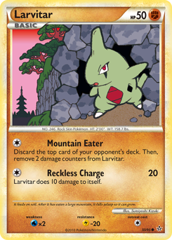 Larvitar — HS—Unleashed