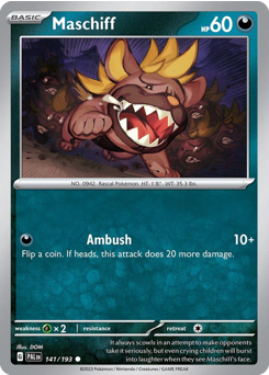 Maschiff — Paldea Evolved