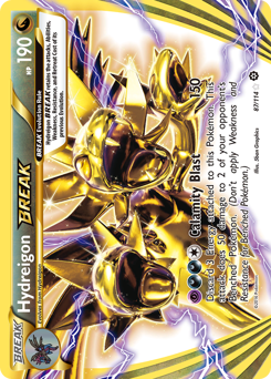Hydreigon BREAK — Steam Siege