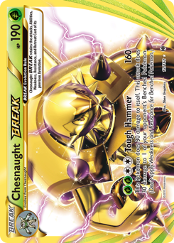 Chesnaught BREAK — BREAKthrough